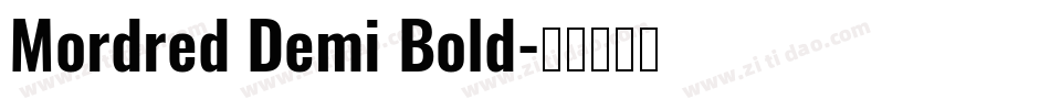 Mordred Demi Bold字体转换